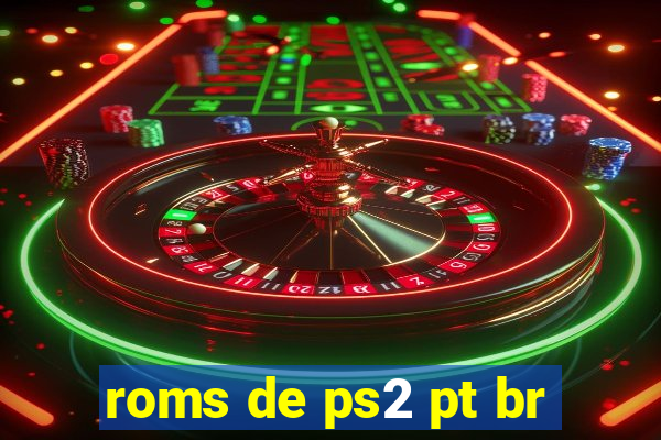 roms de ps2 pt br